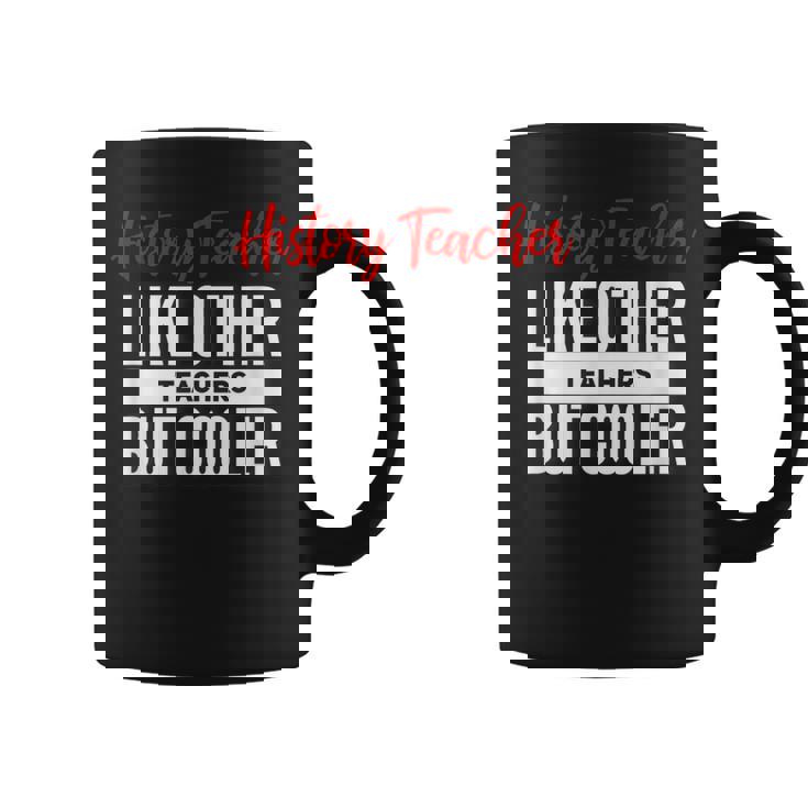 History Teacher History Teacher Es Hombres Taza de café