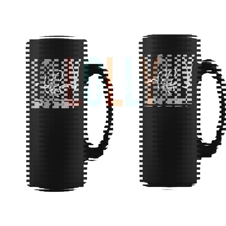 Unique Lolly Grandma Lolly Grandmother Lolly Life Womens Coffee Mug