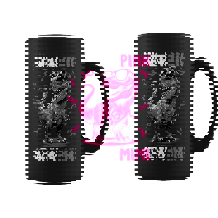 I Wear Pink For My Mimi T-Rex Dinosaur Breast Cancer Coffee Mug