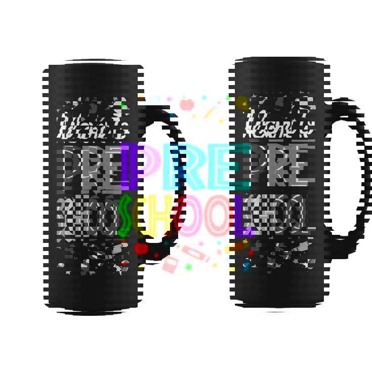Welcome To Preschool Back To School Teachers Students Coffee Mug