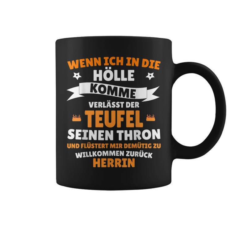 Wenn Ich In Die Hölle Kommen Whisperert Der Teufel Herr Tassen