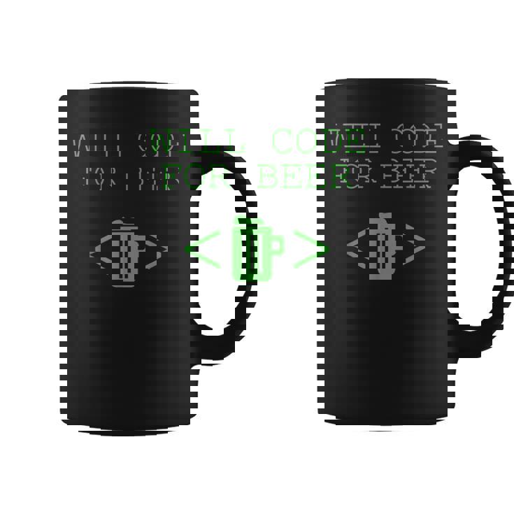 Will Code For Beer Programming Beer Lover Taza de café