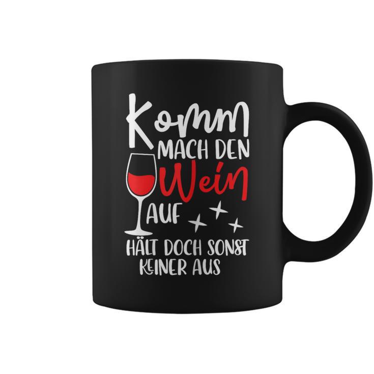 Women's Komm Mach Den Wein Auf Girls' Wine S Tassen