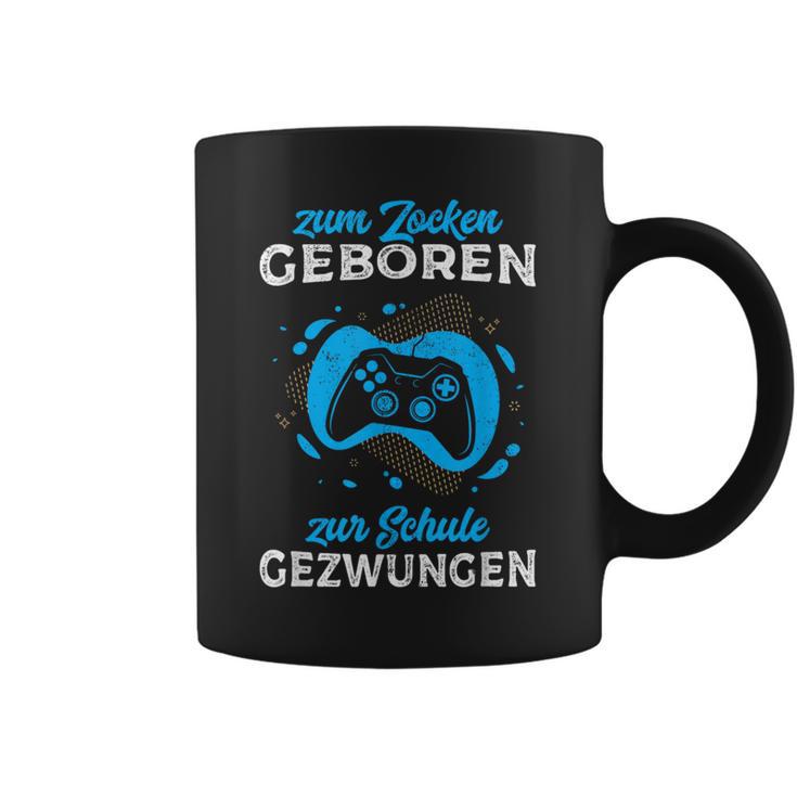 Zum Zocken Geboren Zur Schule Gezwungen Gamer Half Sleeve Tassen