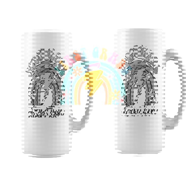 Back To School First Grade Teacher 1St Grade Dream Team Coffee Mug