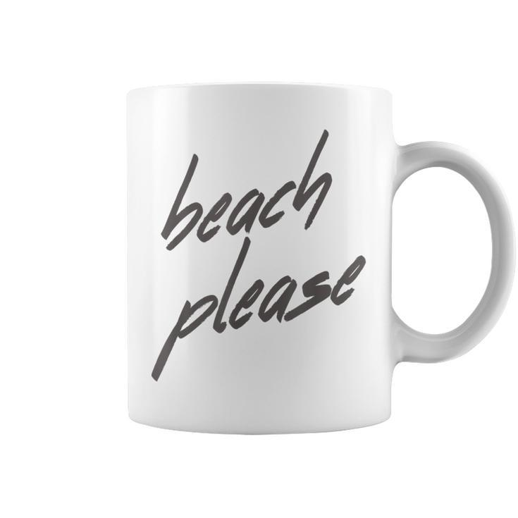 Beach Please Cute Summer Vacation Holiday Coffee Mug
