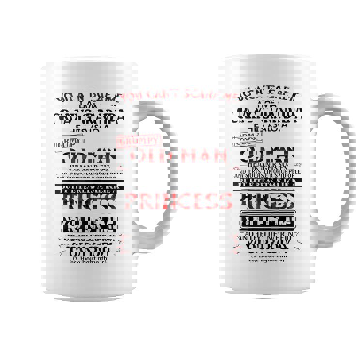 You Can't Scare Me I Have A Crazy Grandpa Grumpy Old Man Coffee Mug