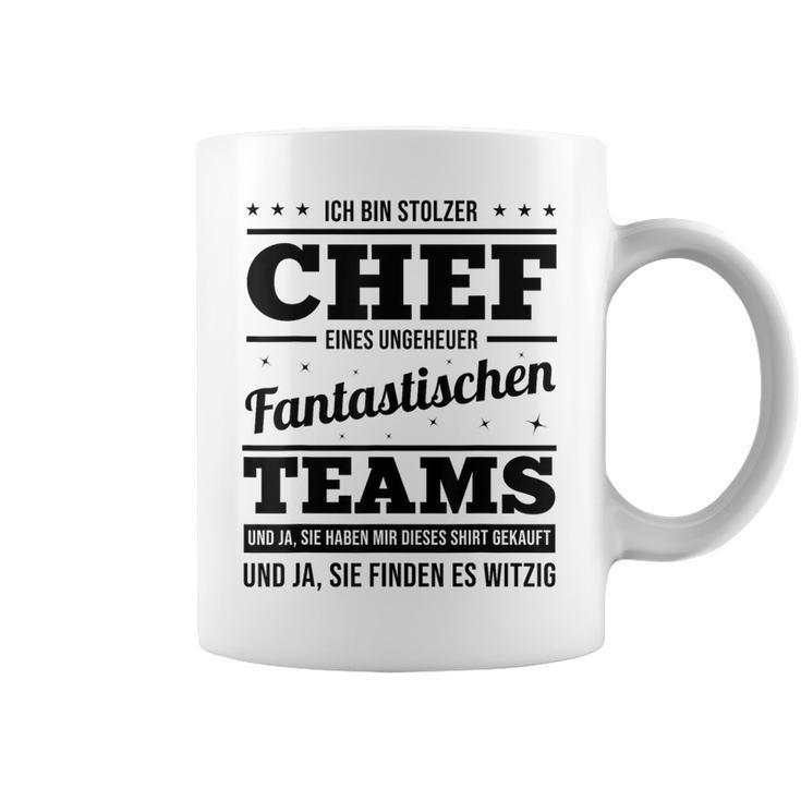 Ich Bin Stolzer Chef Eines Unheuer Fantastische Teams Job Tassen