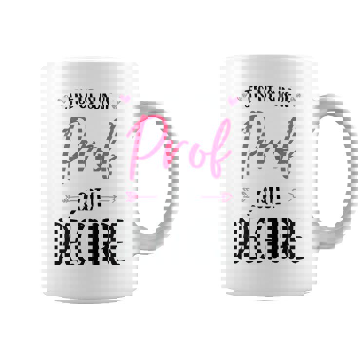 Je Suis Une Prof Qui Déchire Cadeau Pour La Meilleure Prof Tasse