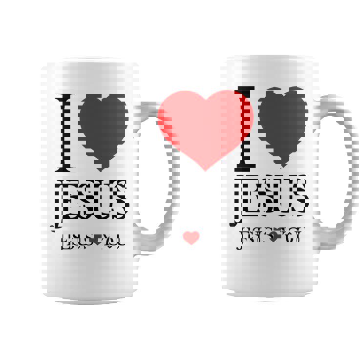 I Love Jesus Jesus Loves You Christian Coffee Mug