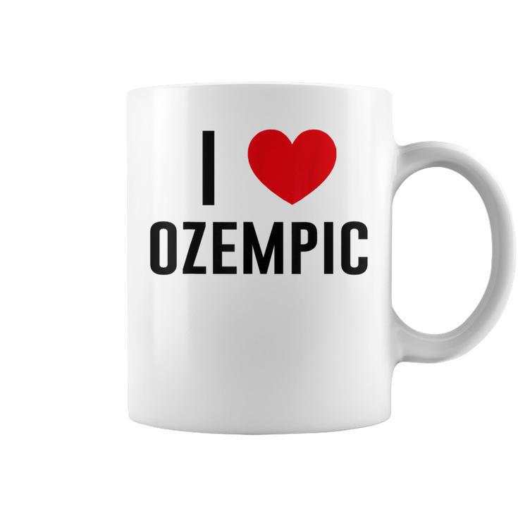 I Love Ozempic I Love Ozempic Tassen