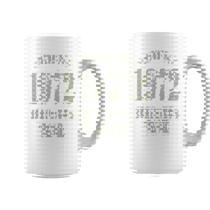 Made In 1972 Built Like A Tank Militare Compleanno Tazze