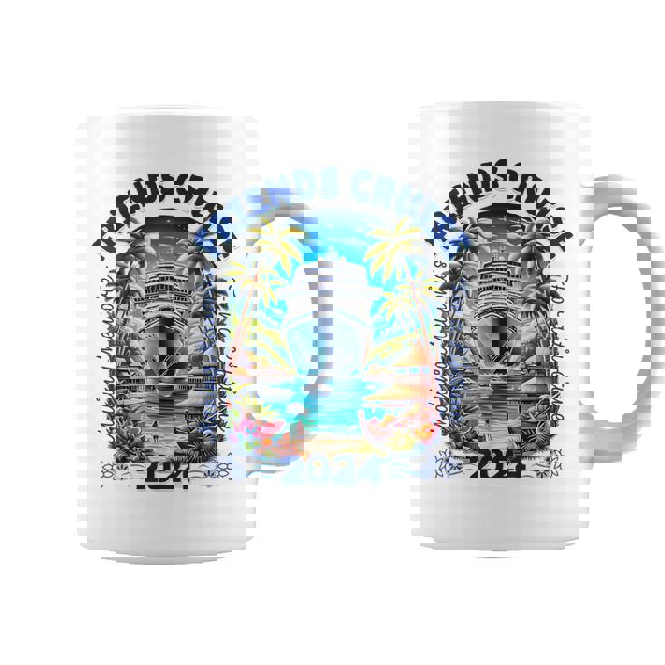 Making Memories For A Lifetime Matching Friends Cruise 2024 Coffee Mug
