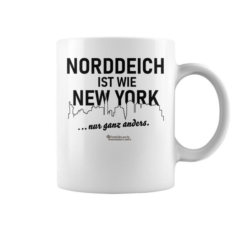 Norddeich Ist Wie New York Nur Ganz Anders Norddeich Tassen