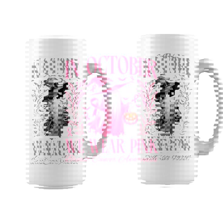 In October We Wear Pink Witch Ghost Pumpkin Breast Cancer Coffee Mug