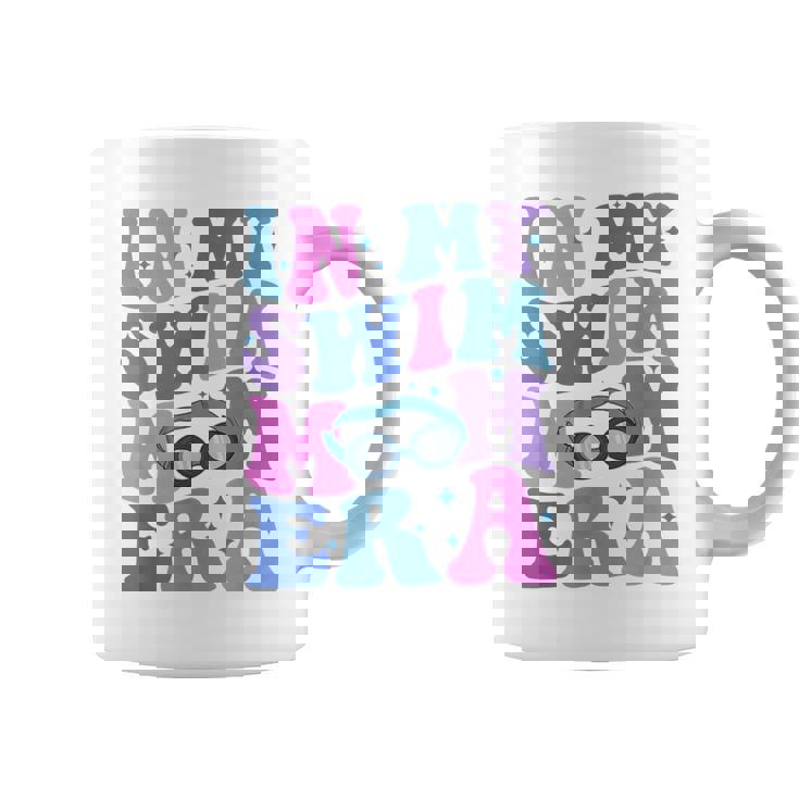 Retro In My Swim Mom Era Groovy Proud Swim Mom Life Coffee Mug