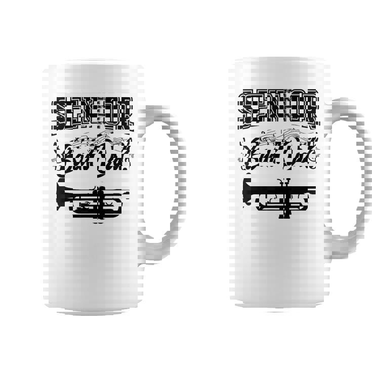 Senior Band Dad 2025 Trumpet Marching Band Class Of 2025 Coffee Mug