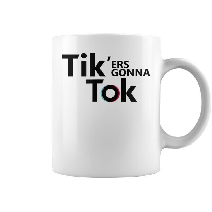 Tik'ers Gonna Tok Gray Tassen