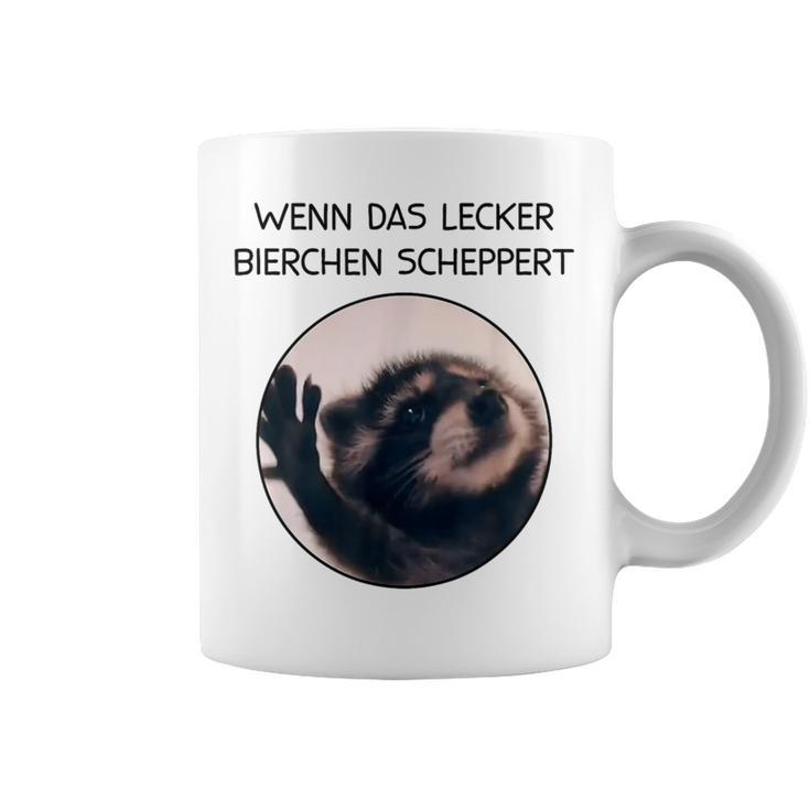 Wenn Das Lecker Bierchen Scheppert X Pedro Raccoon Meme Tassen