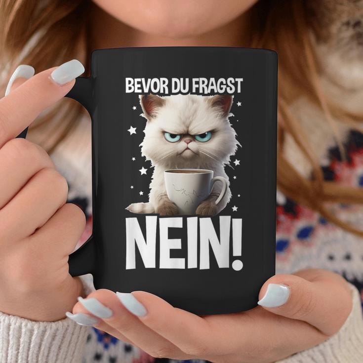 Bevor Du Fragst Nein Katzekaffee Kater Announced Tassen Lustige Geschenke