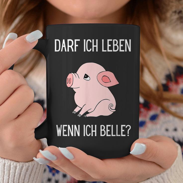 Darf Ich Leben Wenn Ich Belle Animal Loveeganegetarian Tassen Lustige Geschenke