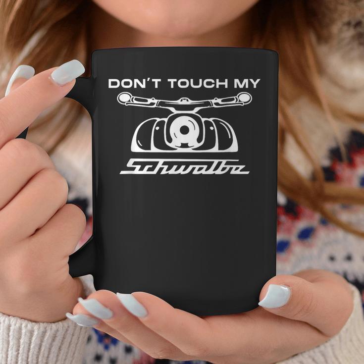 Dont Touch My Schwalbe Suhl Simme Two-Stroke Motor 2 Stroke Love Tassen Lustige Geschenke