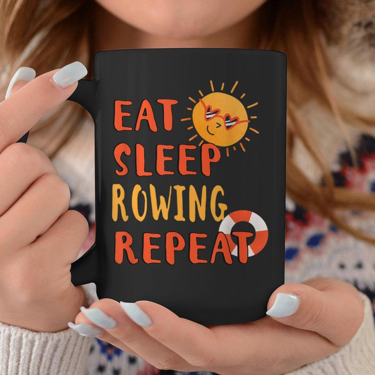 Eat Sleep Rowing Repeat Rowing Hobby Rower Pastime Summer Coffee Mug Unique Gifts