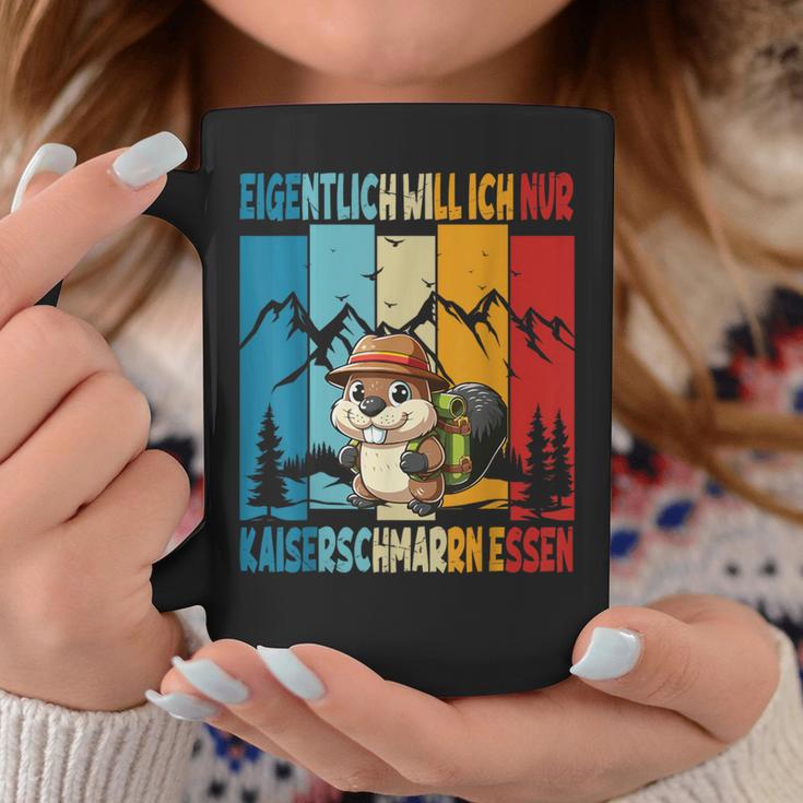 Eigentlich Will Ich Nur Kaiserschmarrn Essen Alpenmarmeltier Tassen Lustige Geschenke