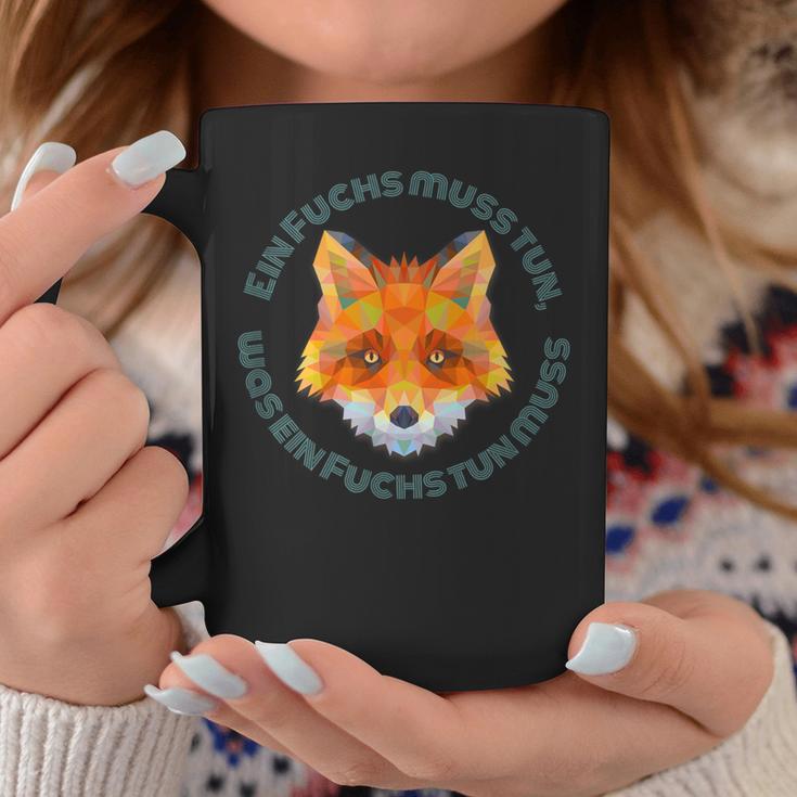 Ein Fuchs Muss Tun Was Ein Fuchs Tun Muss Tassen Lustige Geschenke