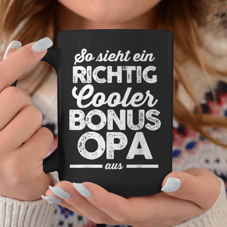 Ein Richtig Cool Bonus Grandpa Bonus Grandpa Family S Tassen Lustige Geschenke