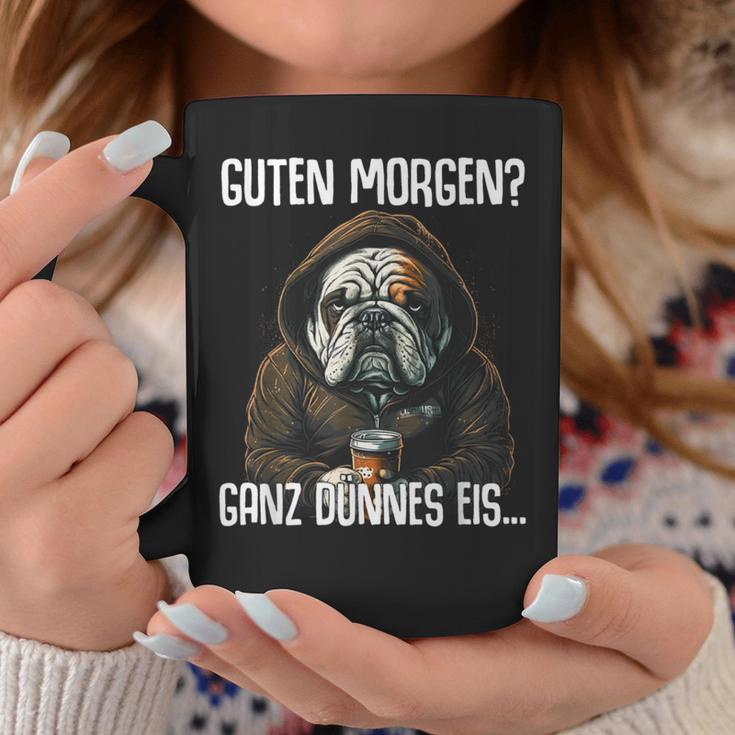 English Bulldog Quote Guten Morgen Ganz Dünnes Eis Tassen Lustige Geschenke