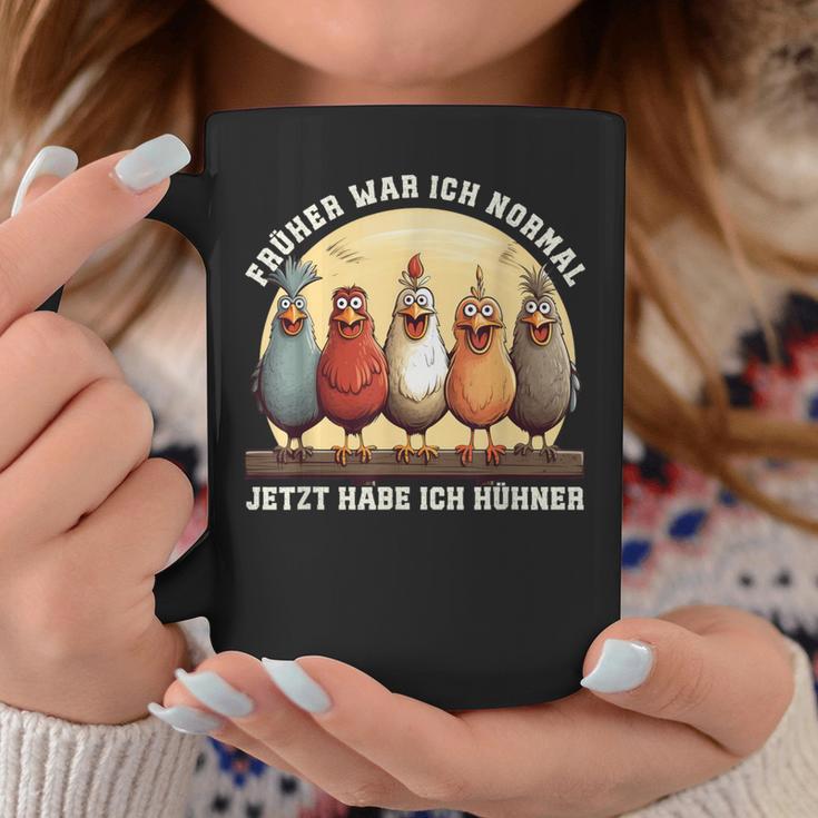 Früher War Ich Normal Jetzt Habe Ich Hühner Chicken Tassen Lustige Geschenke