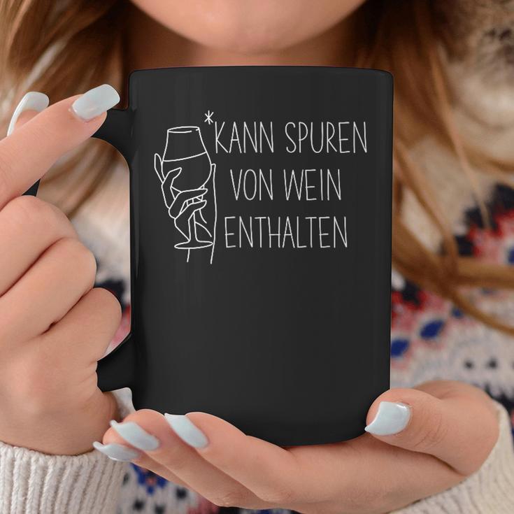 Kann Spurenon Wein Enthalten Weinfest Wine Drinker S Tassen Lustige Geschenke