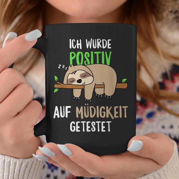 Sloth Ich Wurde Positive Auf Fatigue Ich S Tassen Lustige Geschenke