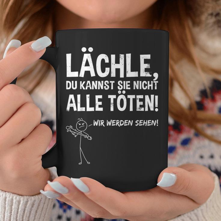 Smile Du Kannst Sie Kannst Sie Nicht Alle Köten Tassen Lustige Geschenke