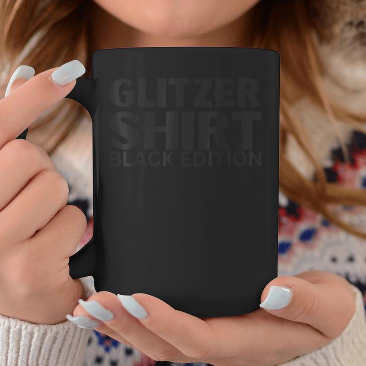 Glitter Edition Edition Fun Tassen Lustige Geschenke