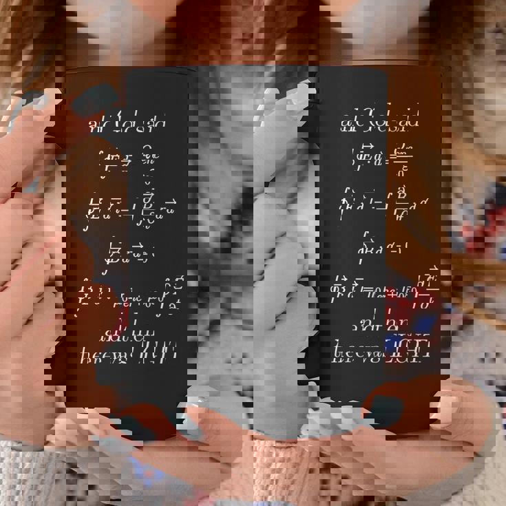 God Said Maxwells Equations Integral Form Geeks Magliette Tazze Regalos divertidos