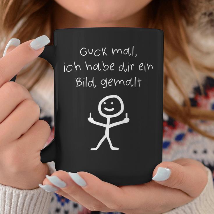 Guck Mal Ich Habe Dir Ein Bild Pict Tassen Lustige Geschenke