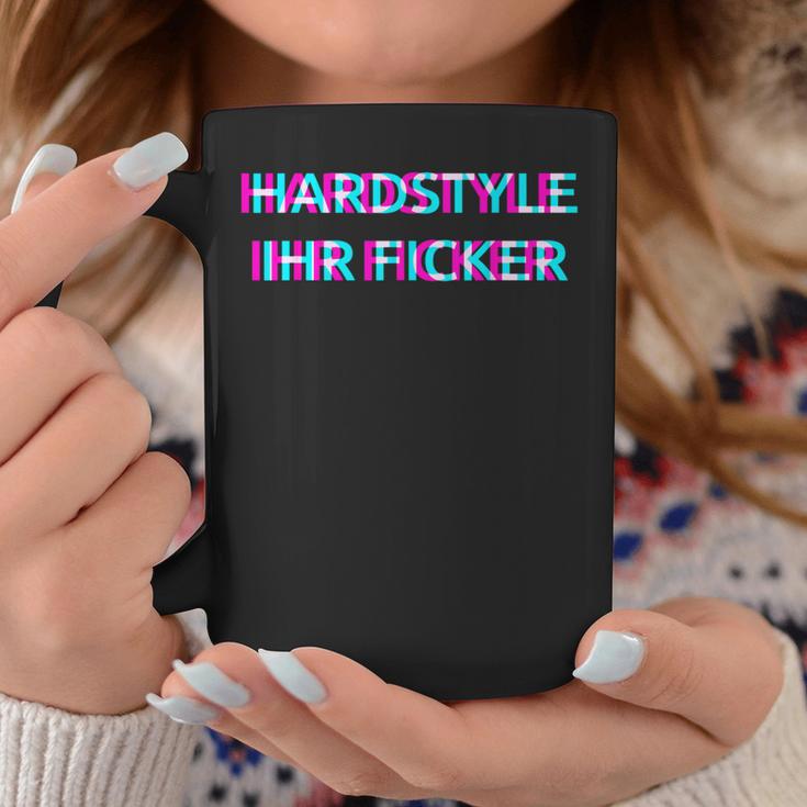 Hardstyle Ihr Ficker Hard Techno Rave Festival Tekk Hakken Tassen Lustige Geschenke