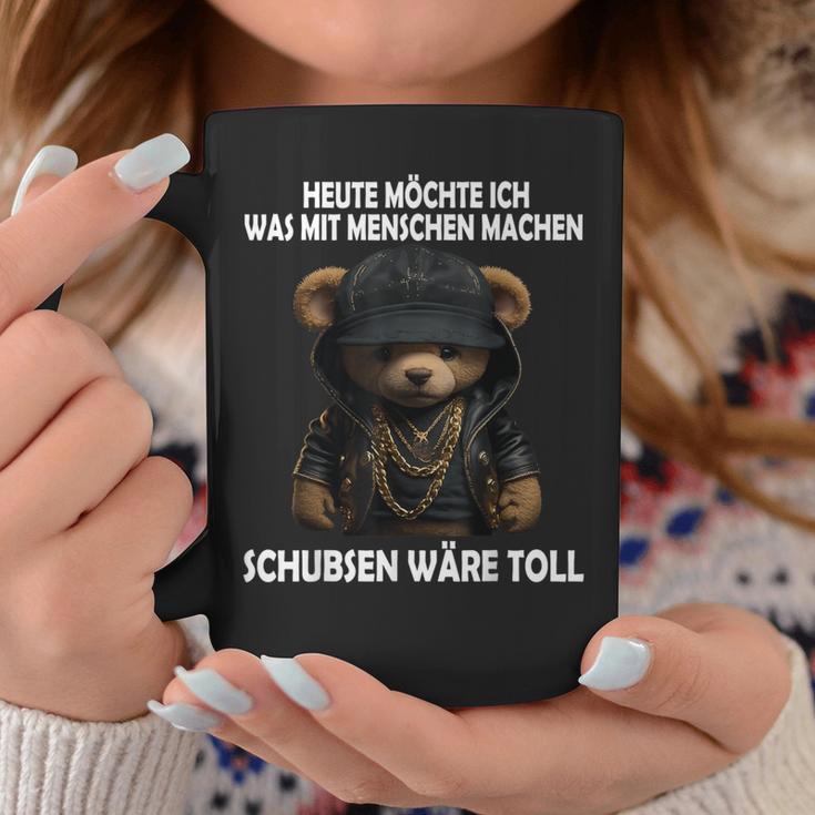 Heute Möchte Ich Was Mit Menschen Machen Schubsen Would Be Toll Tassen Lustige Geschenke