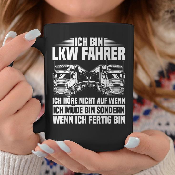 Ich Bin Truck Dahrer Ich Höre Nicht Auf Wenn Ich Müde Bin Ich Bin Truck Tassen Lustige Geschenke