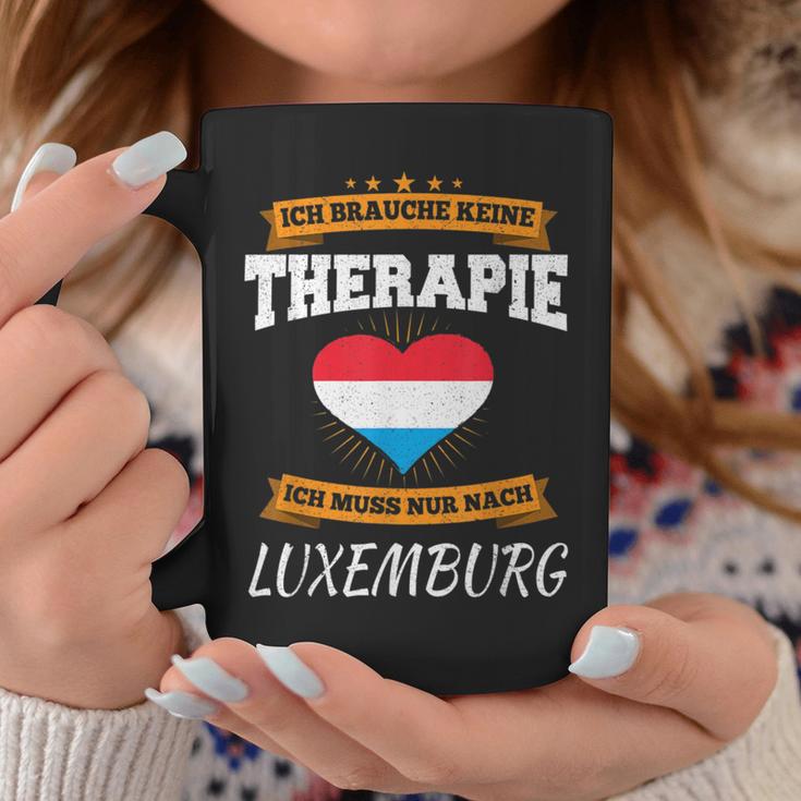 Ich Brauche Keine Therapie Ich Muss Nur Nach Luxembourg Tassen Lustige Geschenke