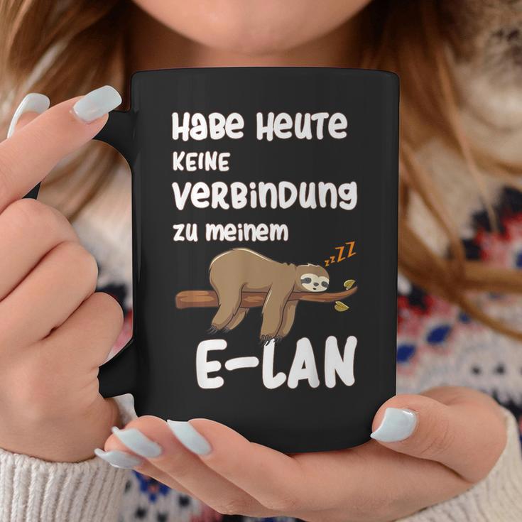 Ich Habe Heute Keine Connection Zu Meiner E-Lan Sloth I Have No Connection Tassen Lustige Geschenke