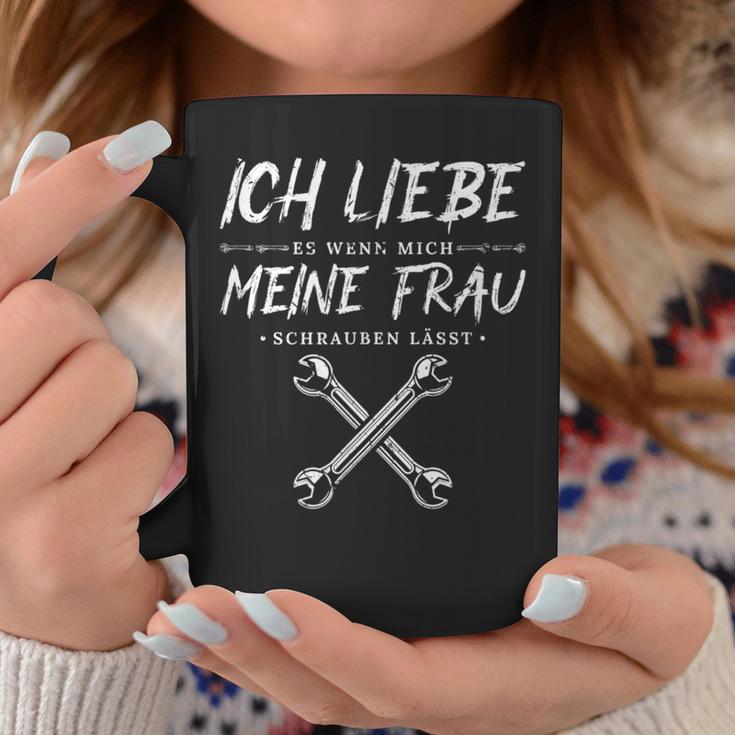 Ich Liebe Es Wenn Meine Frau Schrauben List Mechanic Tassen Lustige Geschenke