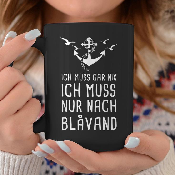 Ich Muss Gar Nix Ich Muss Nur Nach Blåvand Blavand Denmark Tassen Lustige Geschenke