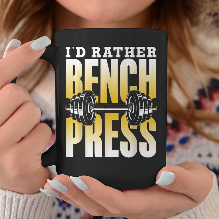 Ich Würde Lieber Bench Press Tassen Lustige Geschenke