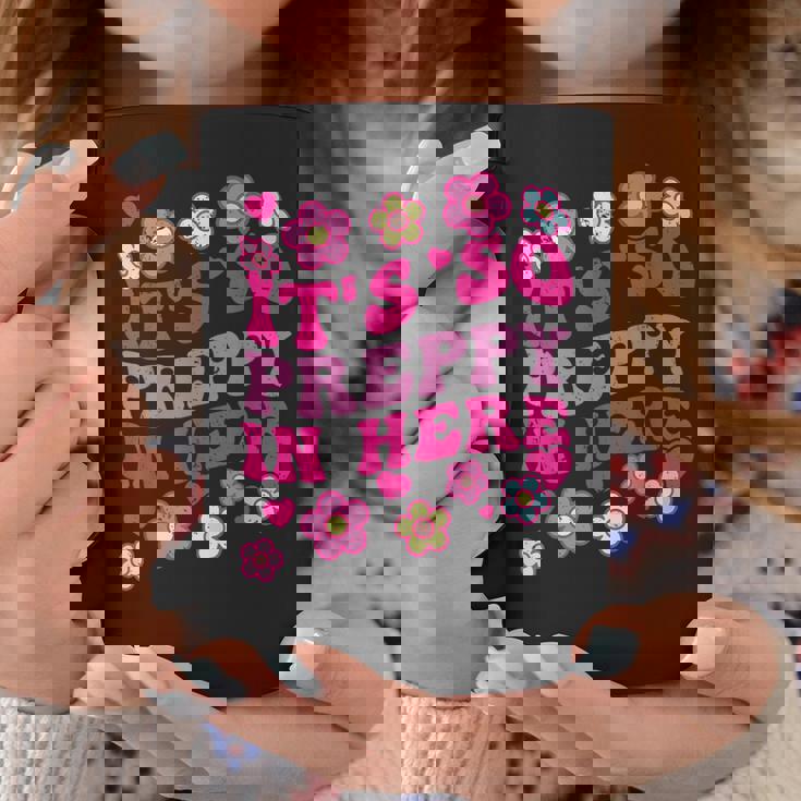 It's So Preppy In Here Preppy Meme Mom Girls Coffee Mug Personalized Gifts