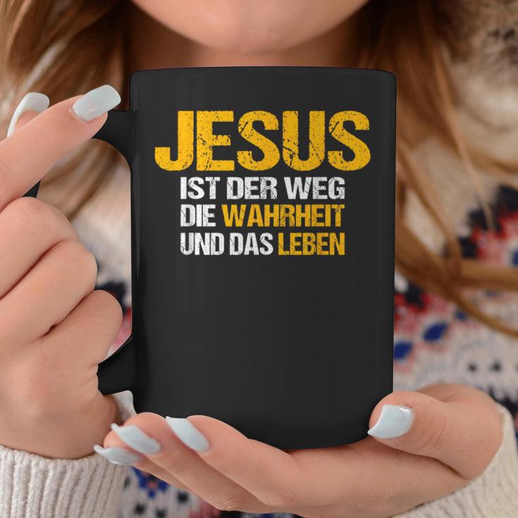 Jesus Ist Der Weg Die Wahrheit Und Das Leben Jesus Ist Tassen Lustige Geschenke