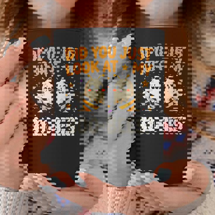 Did You Just Look At My Boo-Bees Halloween Boo Bee Coffee Mug Unique Gifts Did You Just Look At My Boo-Bees Halloween Boo Bee Coffee Mug Unique Gifts