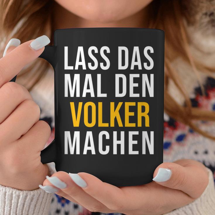 Lass Das Mal Denolker Machenorname Name Tassen Lustige Geschenke